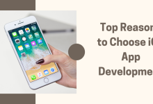 Top Reasons to Choose iOS App Development