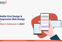 Mobile-First vs Responsive Web Design: What is relevant in 2022