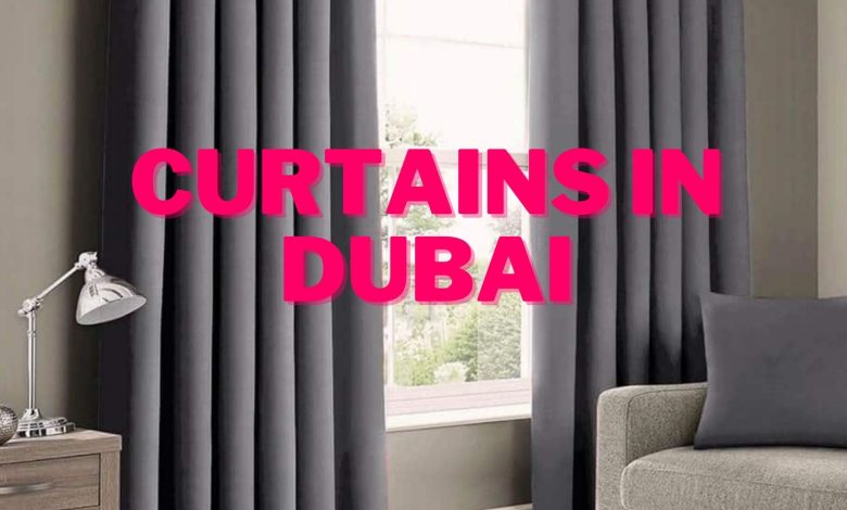 curtains in dubai