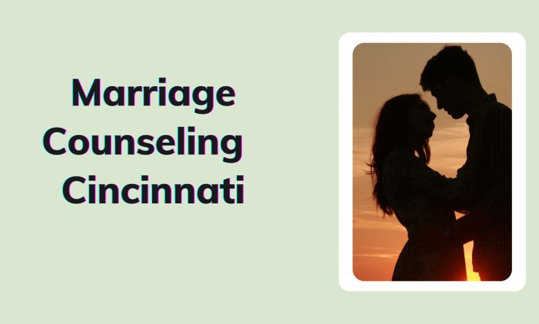 Marriage counseling cincinnati