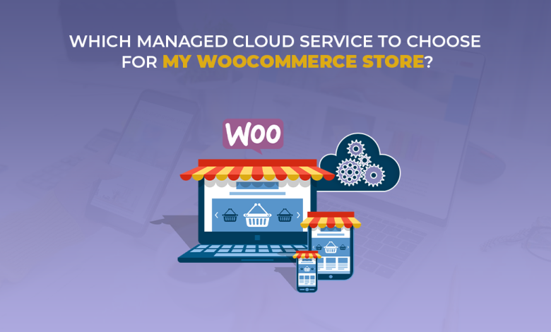 Managed WooCommerce Hosting